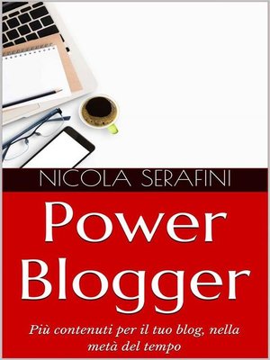 cover image of Power Blogger. Gestione del tempo per blogger